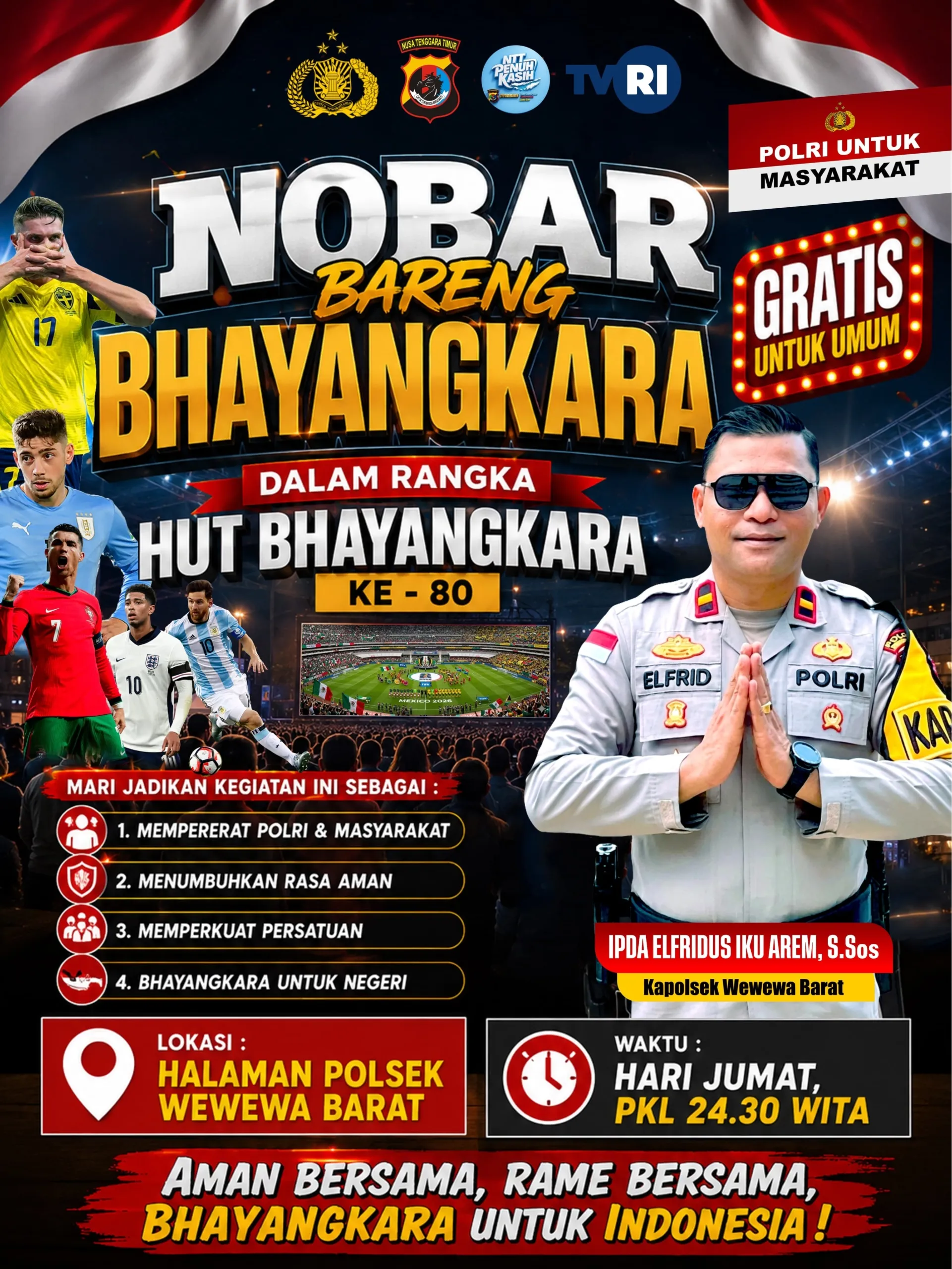 Nobar HUT Bhayangkara ke-80, kapolsek Webar IPDA Elfridus Iku Arem Ajak masyarakat Jaga Kamtibmas